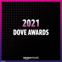 VA - 2021 Dove Awards (2021) MP3