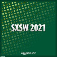 VA - 2021 SXSW (2021) MP3