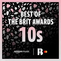 VA - Best of the BRIT Awards 10s (2021) MP3