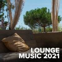 VA - Lounge Music 2021 (2021) MP3