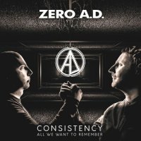 Zero A.D. - Consistency (2021) MP3