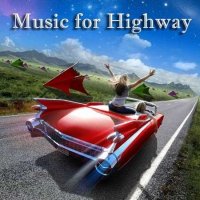 VA - Music for Highway (2022) MP3