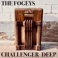 The Fogeys - Challenger Deep (2022) MP3