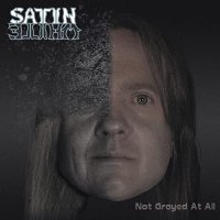 Satin White - Not Grayed At All (2021) MP3