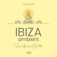 VA - Ibiza Ambient: Support Your Local Buddha [Vol.1] (2022) MP3