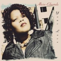Alicia Edwards - Your Love (2022) MP3