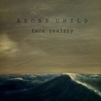 Aeon's Child - Face Reality (2022) MP3
