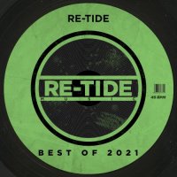 Re-Tide - Best of 2021 (2021) MP3