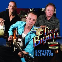 Paulie Bignell and the Thornbury Two - Express Elevator (2021) MP3