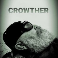 Steve Crowther Band - Crowther (2022) MP3