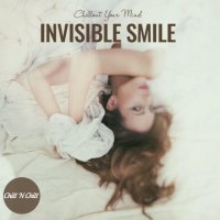 VA - Invisible Smile: Chillout Your Mind (2022) MP3