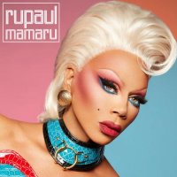 RuPaul - Mamaru (2022) MP3