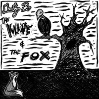 Dusty Bo - The Vulture & The Fox (2022) MP3