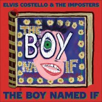 Elvis Costello - The Boy Named If (2022) MP3