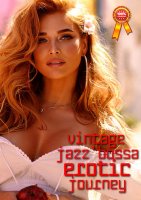 VA - Vintage Jazz'Bossa EROTIC Journey [Vol.1-3] (2020-2022) MP3
