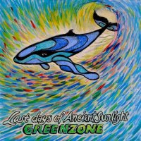 Greenzone - Last days of Ancient Sunlight (2022) MP3