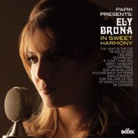 Ely Bruna & Papik - In Sweet Harmony (2021) MP3