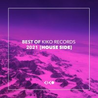 VA - Best Of Kiko Records 2021 [HOUSE] (2022) MP3