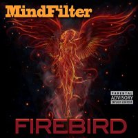 MindFilter - Firebird (2022) MP3