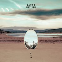 Lane 8 - Reviver (2022) MP3