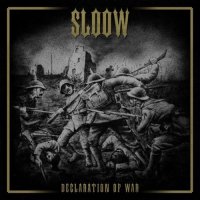 Sloow - Declaration of War (2022) MP3