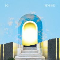 Zoi - Reveries (2022) MP3