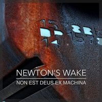 Newton's Wake - Non Est Deus Ex Machina (2022) MP3