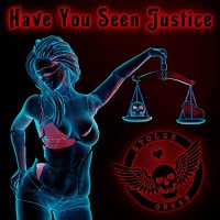 Stolen Organ - Have You Seen Justice (2022) MP3