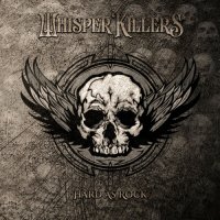 Whisper Killers - Hard As Rock (2022) MP3