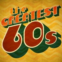 VA - The Greatest 60s (2022) MP3