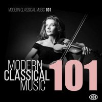 VA - Modern Classical Music 101 (2022) MP3
