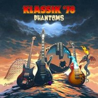 Klassik '78 - Phantoms (2022) MP3