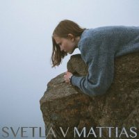 Svetla V - Mattias (2022) MP3