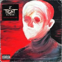 Tight Clique - Selftightled (2022) MP3