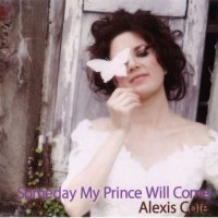 Alexis Cole - Someday My Prince Will Come (2009) MP3