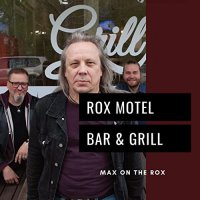 Max On The Rox - Rox Motel Bar & Grill (2022) MP3