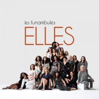 Les Funambules - Elles (2022) MP3