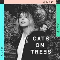 Cats on Trees - Alie (2022) MP3