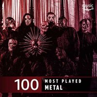 VA - The Top 100 Most Played Metal (2022) MP3