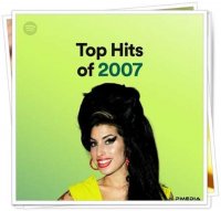 VA - Top Hits of 2007 (2022) MP3