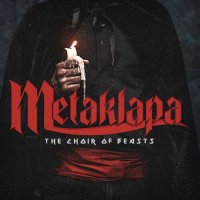 Metaklapa - The Choir of Beasts (2022) MP3