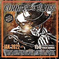 VA - Country And Rock Blues Folk Songs (2022) MP3