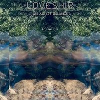 Loveship - An Aid Of Balance (2022) MP3