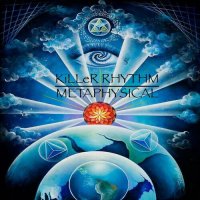 Killer Rhythm - Metaphysical (2022) MP3