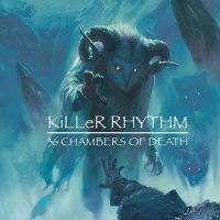 Killer Rhythm - 36 Chambers Of Death (2022) MP3