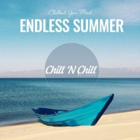 VA - Endless Summer: Chillout Your Mind (2021) MP3