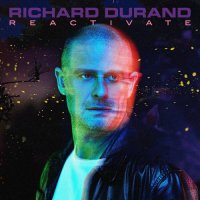 Richard Durand - Reactivate (2022) MP3