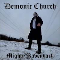 Mighty Ravendark - Demonic Church (2022) MP3