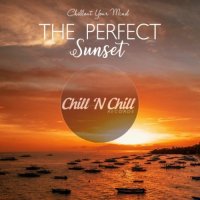 VA - The Perfect Sunset: Chillout Your Mind (2021) MP3