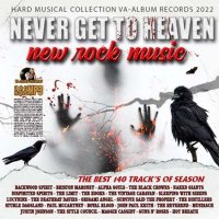 VA - Never Get To Heaven (2022) MP3